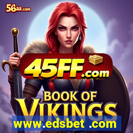 www.edsbet .com